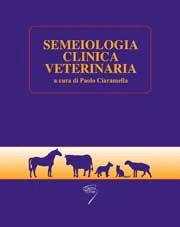 a cura di Paolo Ciaramella - Semeiologia Clinica Veterinaria