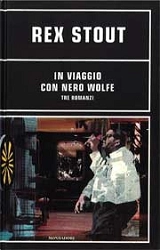 Rex Stout In viaggio con Nero Wolfe immagine non disponibile