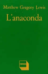 Matthew Gregory Lewis L'anaconda immagine non disponibile