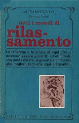 Bernard Auriol Tutti i metodi di rilassamento immagine non disponibile