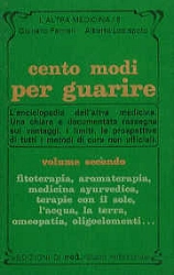 Giuliano Ferrieri, Alberto Lodispoto Cento modi per guarire. Volume secondo immagine non disponibile
