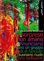 Claudio Rocchi Le sorprese non amano annunciarsi immagine non disponibile