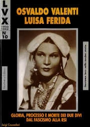 Luigi Cazzadori Osvaldo Valenti, Luisa Ferida immagine non disponibile