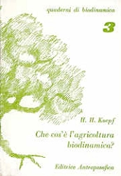 H.H.Koepf - Cos'è l'agricoltura biodinamica?