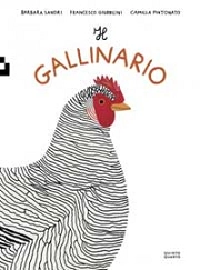 Barbara Sandri, Francesco Giubbilini, Camilla Pintonato - Il gallinario