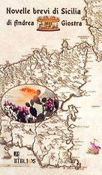 Andrea Giostra Novelle brevi di Sicilia immagine non disponibile