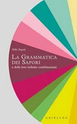 Niki Segnit - La grammatica dei sapori
