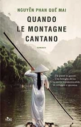 Nguyen Phan Que Mai Quando le montagne cantano immagine non disponibile