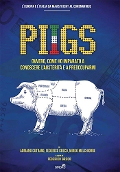 Adriano Cutraro, Federico Greco, Mirko Melchiorre PIIGS immagine non disponibile