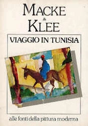 August Macke, Paul Klee Viaggio in Tunisia immagine non disponibile