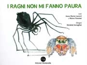 Anna Marta Lazzeri, Marco Vannini - I ragni non mi fanno paura