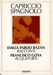 Emilio Pardo Bazàn, a cura di Marcello Baraghini Capriccio Spagnolo immagine non disponibile