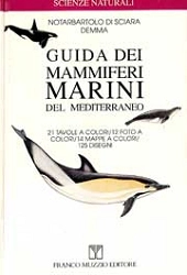 Notarbartolo di Sciara Demma - Guida dei mammiferi marini del Mediterraneo