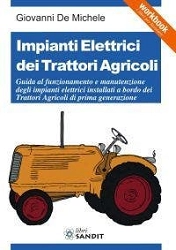 Giovanni De Michele - Impianti elettrici dei trattori agricoli
