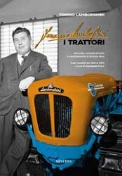 Tonino Lamborghini, Giuliano Musi - Ferruccio Lamborghini - i trattori