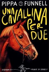 Pippa Funnell - Una cavallina per due