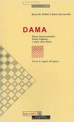 Dario De Toffoli, Dario Zaccariotto - Dama - dama internazionale, dama italiana...e tante altre dame