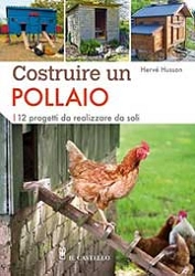 Hervè Husson - Costruire un pollaio