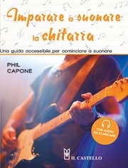 Phil Capone - Imparare a suonare la chitarra