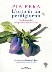 Pia Pera L'orto di un perdigiorno immagine non disponibile