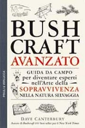 Dave Canterbury - Bushcraft avanzato