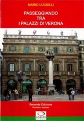 Mario Luciolli - Passeggiando tra i palazzi di Verona