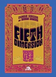 Claudio Gargano, Antonio Iannetti - Ffth Dimension - psychedelia USA 1966 - 1974