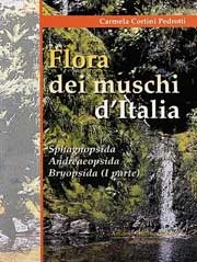 Carmela Cortini Pedrotti - Flora dei Muschi d'Italia - volume 1