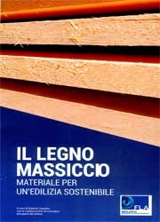 a cura di Roberto Zanuttini - Il legno massiccio