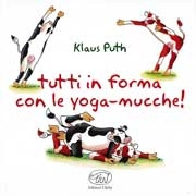 Klaus Push Tutti in forma con lo yoga-mucche! immagine non disponibile