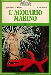 H.Splechtna, H.Hilgers - L'acquario marino