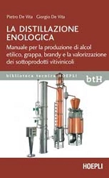 Pietro De Vita, Giorgio De Vita - Distillazione enologica