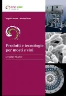 Virginie Moine, Nicolas Vivas - Prodotti e tecnologie per mosti e vini