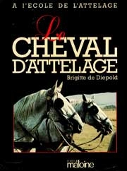 Brigitte de Diepold Le cheval d'attelage vol.1 immagine non disponibile