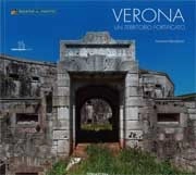 Forenzo Meneghello - Verona un territorio fortificato