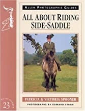 Patrcia & Victoria Spooner All about riding side-saddle immagine non disponibile