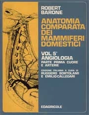 Robert Barone - Anatomia comparata dei mammiferi domestici vol.5