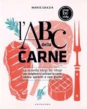 Mario Grazia - L'ABC della carne