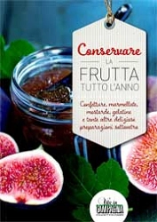 Rita Bacchella - Conservare la frutta tutto l'anno