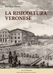 Bruno Chiappa - La risicoltura veronese
