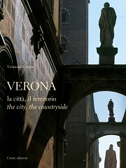 Tommaso Cevese - Verona la città, il territorio/ The city, the countryside