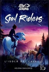 Helena Dahlgren - Soul Riders: l'isola dei cavalli