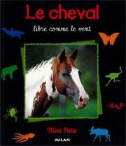 Valerie Tracqui, Gilles Delaborde Le cheval - libre come le vent immagine non disponibile