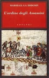 Marshall G.S. Hodgson - L'ordine degli assassini