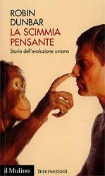 Robin Dunbar - La scimmia pensante