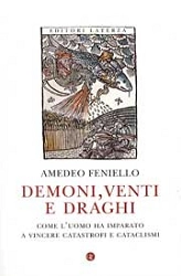 Amedeo Feniello - Demoni, venti e draghi