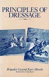 Brigadier General Kurt Albrecht Principles of dressage immagine non disponibile