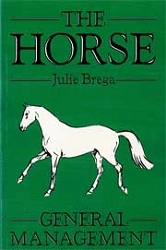 Julie Brega The horse: general management immagine non disponibile
