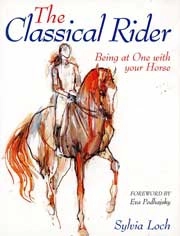 Sylvia Loch The classical rider immagine non disponibile