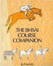 Jo French, BHSAI The BHSAI course companion immagine non disponibile